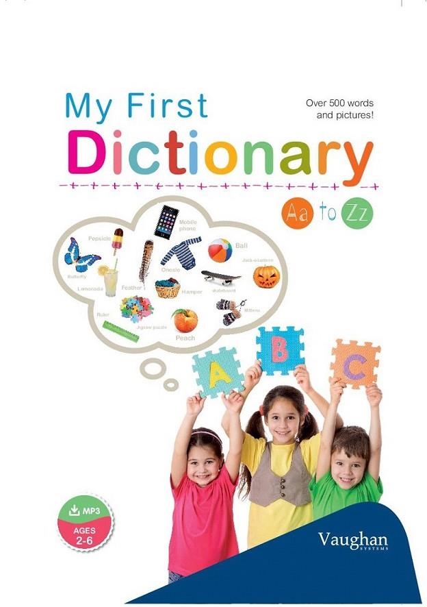 My First Dictionary | 9788415978718 | Vaughan | Librería Castillón - Comprar libros online Aragón, Barbastro