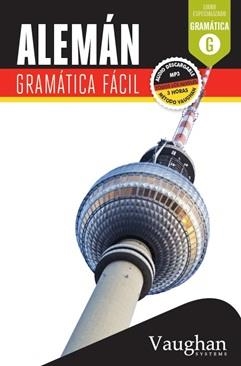 Alemán Gramática fácil | 9788416094738 | Martínez, Claudia | Librería Castillón - Comprar libros online Aragón, Barbastro