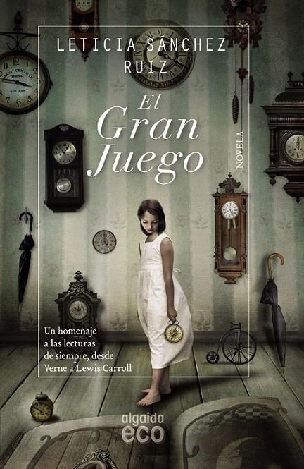 El gran juego | 9788490673508 | Sánchez Ruiz, Leticia | Librería Castillón - Comprar libros online Aragón, Barbastro