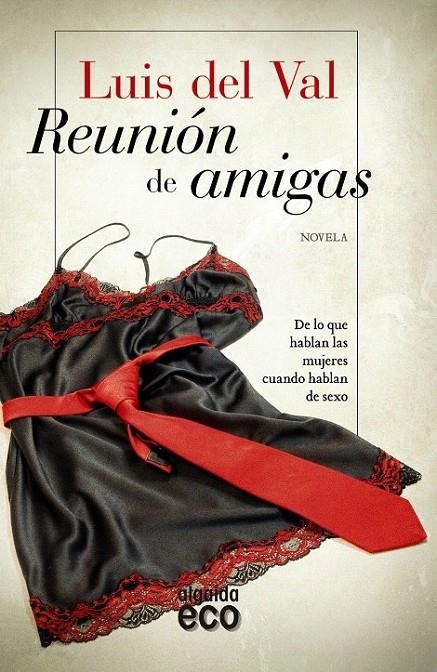 Reunión de amigas | 9788490673546 | del Val, Luis | Librería Castillón - Comprar libros online Aragón, Barbastro