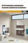 UF0411 Instalación y mantenimiento de aparatos sanitarios de uso doméstico | 9788426722720 | Soriano Rull, Albert | Librería Castillón - Comprar libros online Aragón, Barbastro