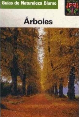 Árboles - Guías de naturaleza Blume | 9788470315725 | Kremer, Bruno P. | Librería Castillón - Comprar libros online Aragón, Barbastro