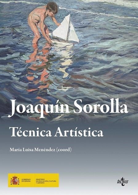 Joaquín Sorolla : Técnica artística | 9788430968473 | Menéndez Robles, María Luisa (coord.) | Librería Castillón - Comprar libros online Aragón, Barbastro