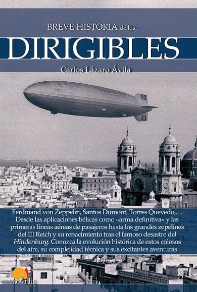 Breve historia de los dirigibles | 9788499677750 | Lázaro Ávila, Carlos | Librería Castillón - Comprar libros online Aragón, Barbastro