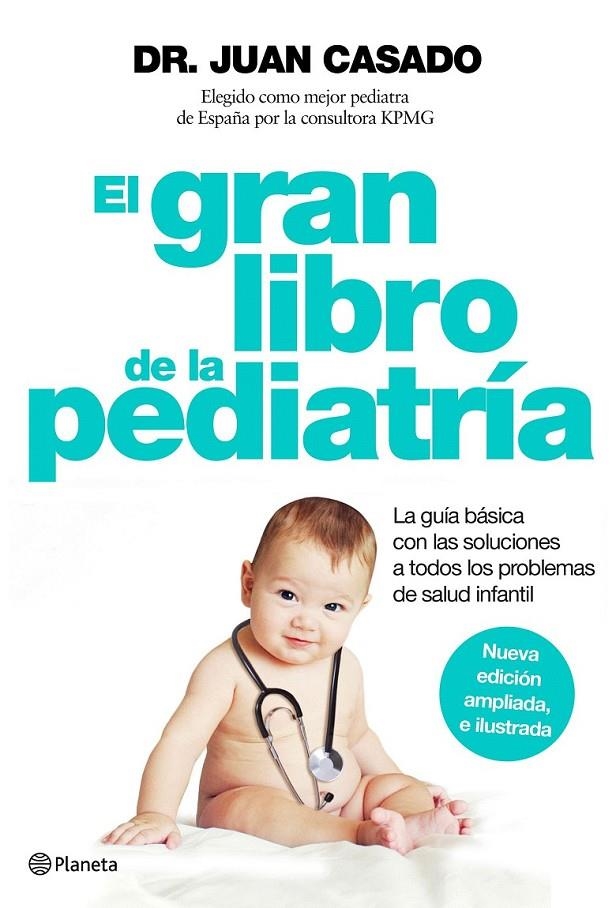 El gran libro de la pediatría | 9788408150992 | CASADO, JUAN, DR. | Librería Castillón - Comprar libros online Aragón, Barbastro