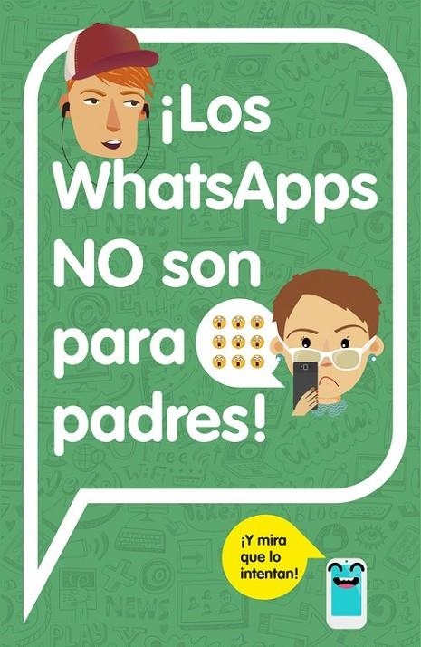 ¡Los WhatsApps NO son para padres! | 9788420482262 | Adosaguas contenidos multiplataforma | Librería Castillón - Comprar libros online Aragón, Barbastro