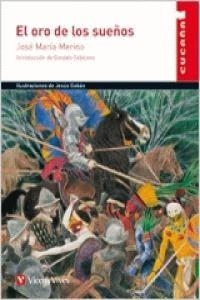 El Oro De Los Sueños - Cucaña | 9788468203805 | Merino Sanchez, Jose Maria | Librería Castillón - Comprar libros online Aragón, Barbastro