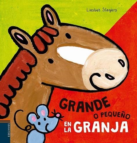 Grande o pequeño en la granja | 9788414001936 | Slegers, Liesbet | Librería Castillón - Comprar libros online Aragón, Barbastro