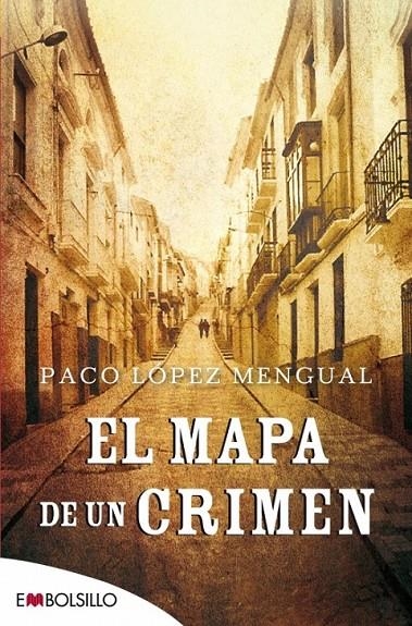 El mapa de un crimen | 9788416087310 | López Mengual, Paco | Librería Castillón - Comprar libros online Aragón, Barbastro