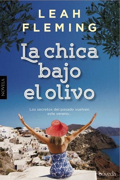 La chica bajo el olivo | 9788415497929 | Fleming, Leah | Librería Castillón - Comprar libros online Aragón, Barbastro