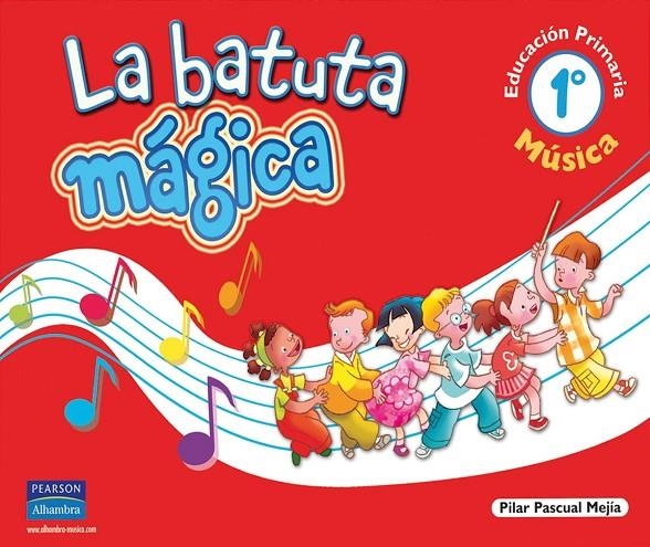 1EP MUSICA LA BATUTA MAGICA | 9788420539799 | PASCUAL MEJIA, PILAR | Librería Castillón - Comprar libros online Aragón, Barbastro