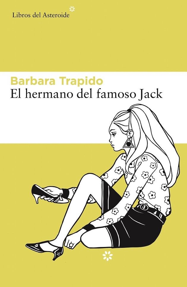 El hermano del famoso Jack | 9788416213627 | Trapido, Barbara | Librería Castillón - Comprar libros online Aragón, Barbastro