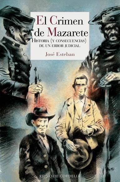 El crimen de Mazarete | 9788415973744 | Esteban, José | Librería Castillón - Comprar libros online Aragón, Barbastro