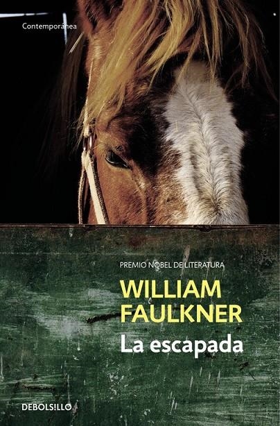 La escapada | 9788466329583 | William Faulkner | Librería Castillón - Comprar libros online Aragón, Barbastro