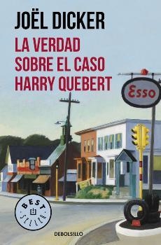 La verdad sobre el caso Harry Quebert | 9788466332286 | Joël Dicker | Librería Castillón - Comprar libros online Aragón, Barbastro