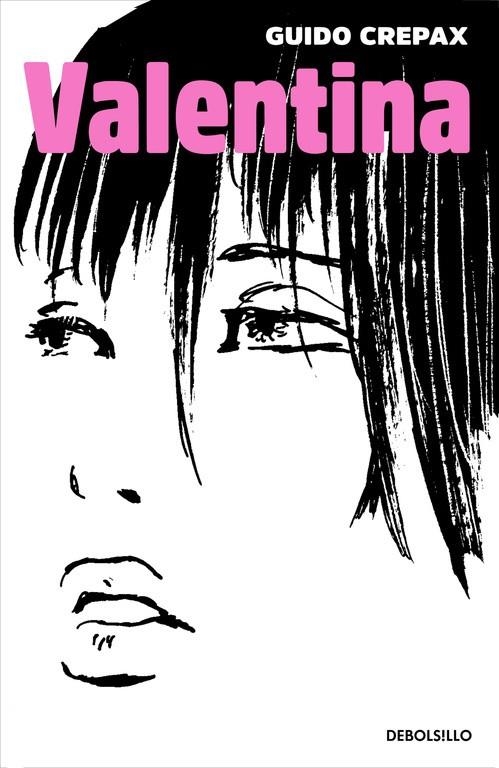 Valentina | 9788466329460 | CREPAX, GUIDO | Librería Castillón - Comprar libros online Aragón, Barbastro