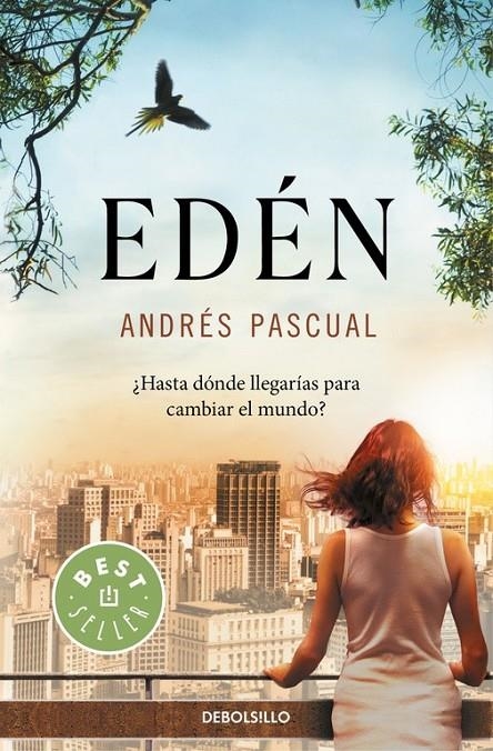 Edén | 9788466330787 | Andrés Pascual | Librería Castillón - Comprar libros online Aragón, Barbastro