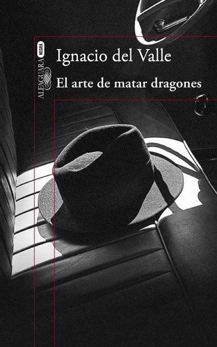 El arte de matar dragones (Capitán Arturo Andrade 1) | 9788420419404 | Ignacio del Valle | Librería Castillón - Comprar libros online Aragón, Barbastro