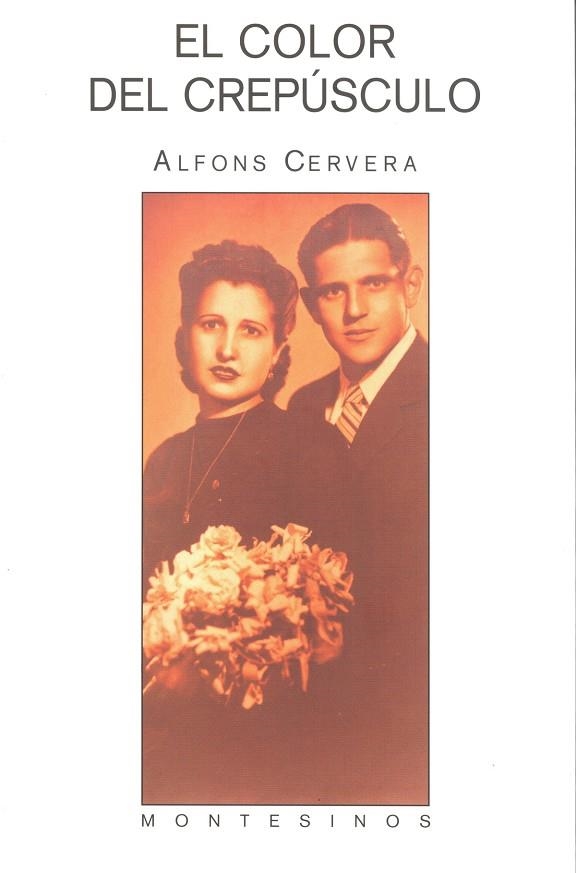 COLOR DEL CREPUSCULO, EL | 9788496356283 | CERVERA, ALFONS | Librería Castillón - Comprar libros online Aragón, Barbastro