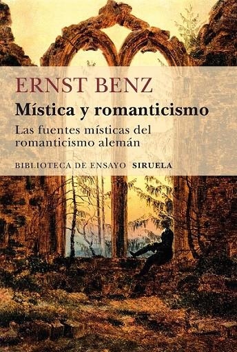 Mística y romanticismo | 9788416638253 | Benz, Ernst | Librería Castillón - Comprar libros online Aragón, Barbastro