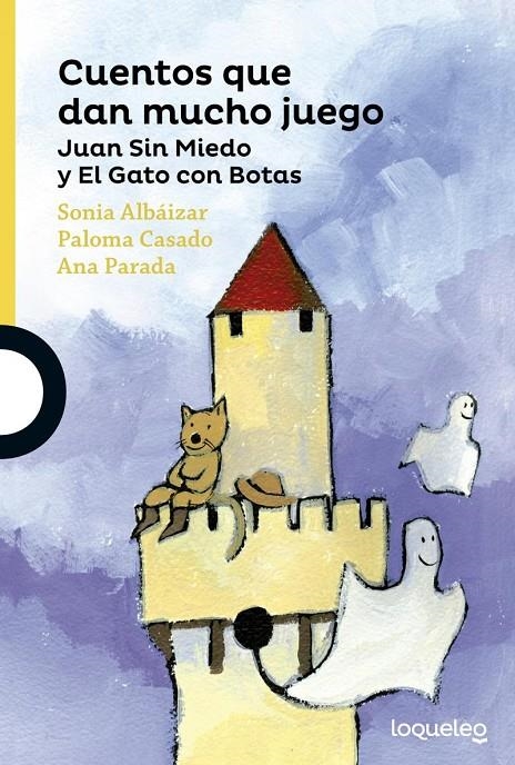 Cuentos que dan mucho juego | 9788491220886 | Albaizar Fernandez, Sonia; Casado Santillan, Paloma; Parada Bendi, Ana | Librería Castillón - Comprar libros online Aragón, Barbastro