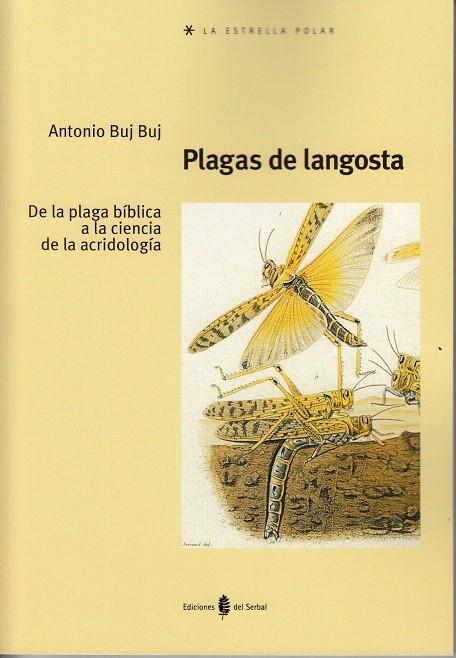 Plagas de langosta | 9788476288283 | Buj Buj, Antonio | Librería Castillón - Comprar libros online Aragón, Barbastro