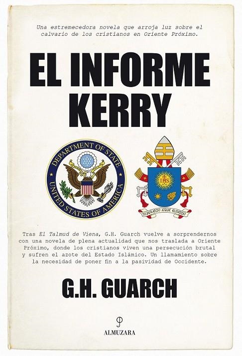 El informe Kerry | 9788416392377 | Hernández Guarch, Gonzalo | Librería Castillón - Comprar libros online Aragón, Barbastro