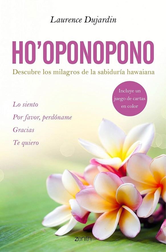 Ho'oponopono | 9788408150091 | Dujardin, Laurence | Librería Castillón - Comprar libros online Aragón, Barbastro