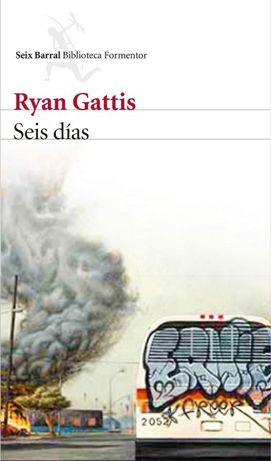 Seis días | 9788432225963 | Gattis, Ryan | Librería Castillón - Comprar libros online Aragón, Barbastro