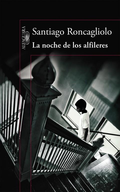 La noche de los alfileres | 9788420419398 | Santiago Roncagliolo | Librería Castillón - Comprar libros online Aragón, Barbastro