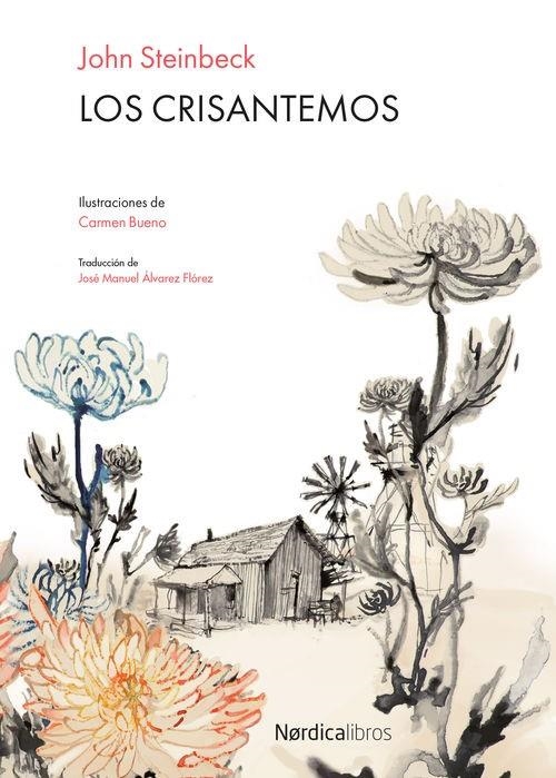 Los crisantemos | 9788416440603 | Steinbeck, Jonh | Librería Castillón - Comprar libros online Aragón, Barbastro