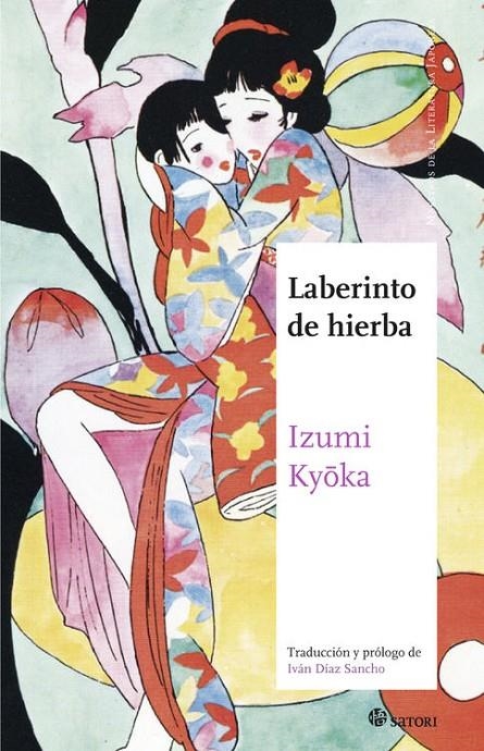 Laberinto de hierba | 9788494468520 | Izumi, Kyoka | Librería Castillón - Comprar libros online Aragón, Barbastro