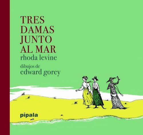 Tres damas junto al mar | 9788415851981 | Levine, Rhoda | Librería Castillón - Comprar libros online Aragón, Barbastro