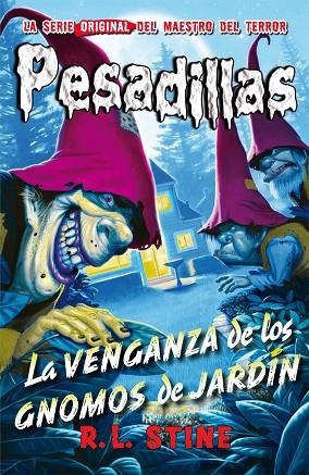 La venganza de los gnomos de jardín | 9788416387373 | R.L. Stine | Librería Castillón - Comprar libros online Aragón, Barbastro