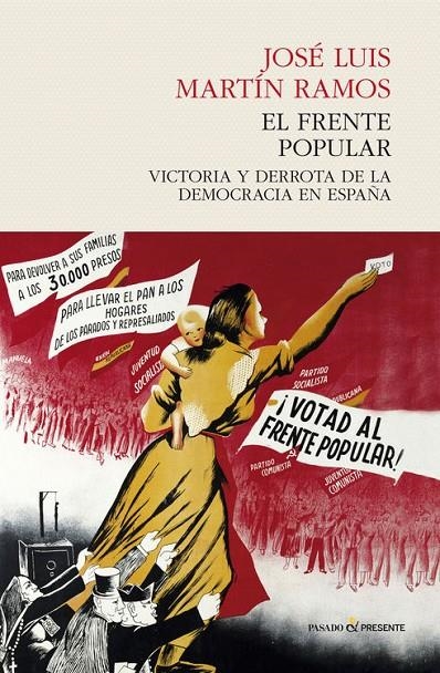 El frente popular | 9788494427251 | Martín Ramos, José Luis | Librería Castillón - Comprar libros online Aragón, Barbastro