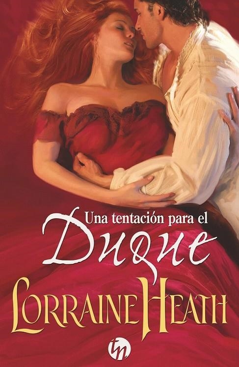 Una tentación para el duque | 9788468776354 | Heath, Lorraine | Librería Castillón - Comprar libros online Aragón, Barbastro