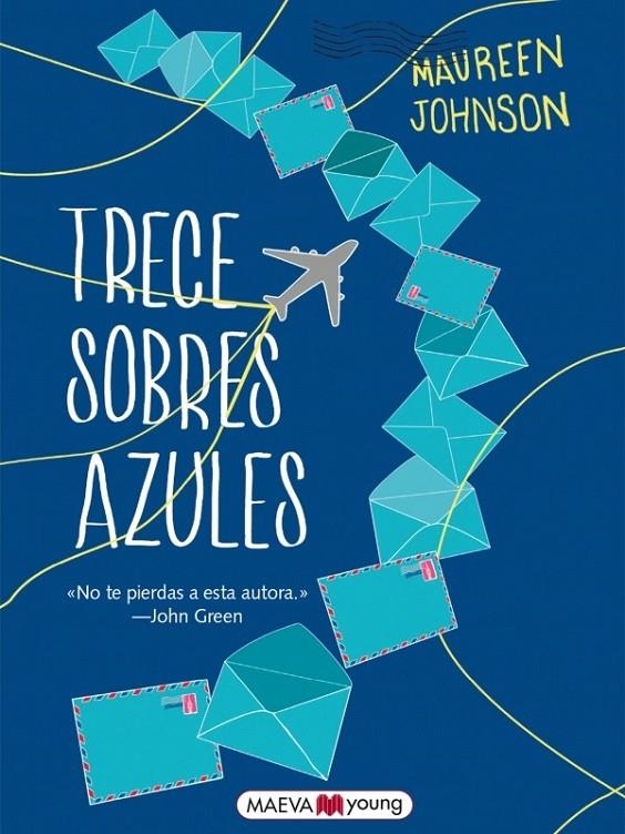 Trece sobres azules | 9788416363650 | Johnson, Maureen | Librería Castillón - Comprar libros online Aragón, Barbastro