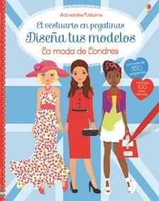 La moda de londres - El vestuario en pegatinas diseña tus modelos | 9781474908115 | WATT, FIONA | Librería Castillón - Comprar libros online Aragón, Barbastro