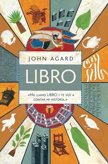 Libro. Me llamo libro y te voy a contar mi historia | 9788416605095 | Agard, John | Librería Castillón - Comprar libros online Aragón, Barbastro