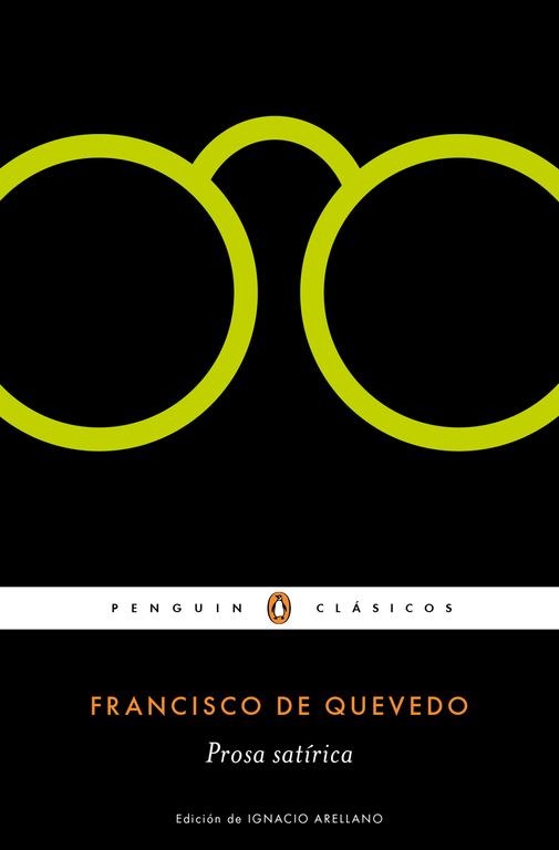 Prosa satírica | 9788491051756 | Francisco de Quevedo | Librería Castillón - Comprar libros online Aragón, Barbastro