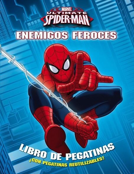 Spider-man. Enemigos feroces | 9788415343844 | Marvel | Librería Castillón - Comprar libros online Aragón, Barbastro