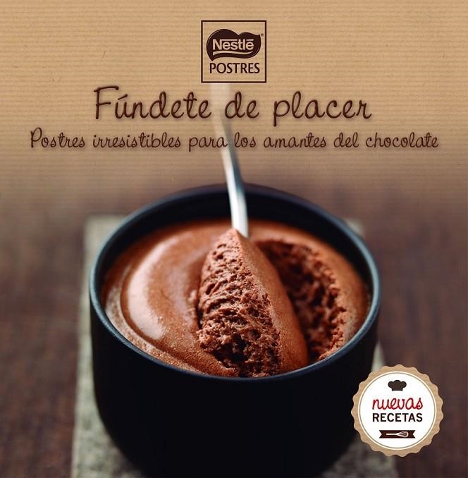 Fúndete de placer | 9788416489473 | Nestlé Postres | Librería Castillón - Comprar libros online Aragón, Barbastro