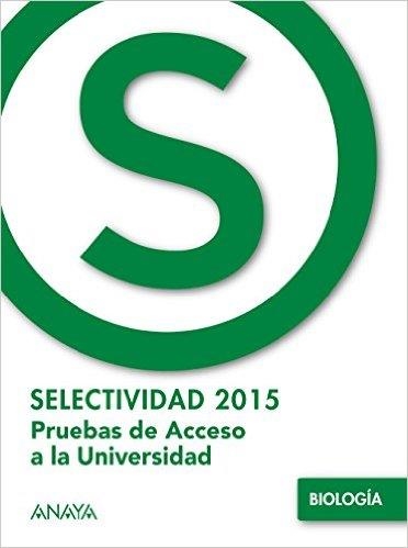 Biología - Selectividad 2015 | 9788469813706 | Herrera González, Rosa; Ortega Lázaro, J. Carlos | Librería Castillón - Comprar libros online Aragón, Barbastro