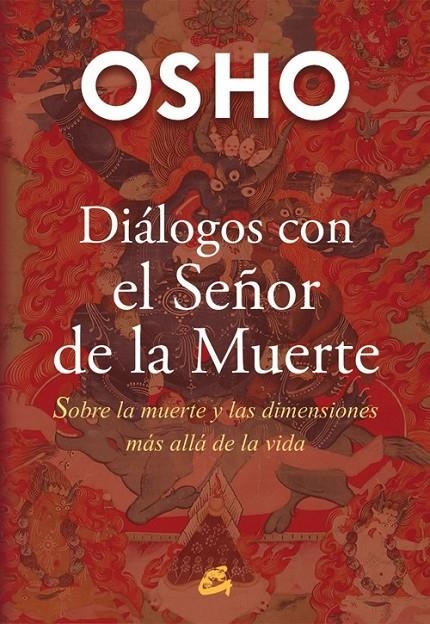 Diálogos con el señor de la muerte | 9788484455776 | Osho | Librería Castillón - Comprar libros online Aragón, Barbastro