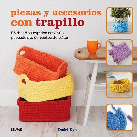 Piezas y accesorios con trapillo | 9788416138661 | Uys, Dedri | Librería Castillón - Comprar libros online Aragón, Barbastro