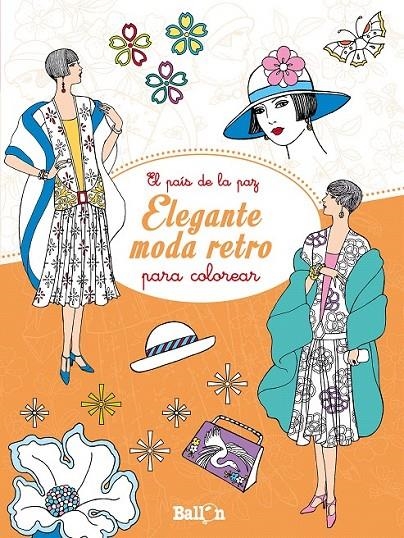 Elegante moda retro para colorear | 9789463072175 | Librería Castillón - Comprar libros online Aragón, Barbastro