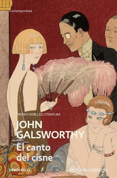 El canto del cisne (Una comedia moderna 3) | 9788490627570 | GALSWORTHY, JOHN | Librería Castillón - Comprar libros online Aragón, Barbastro