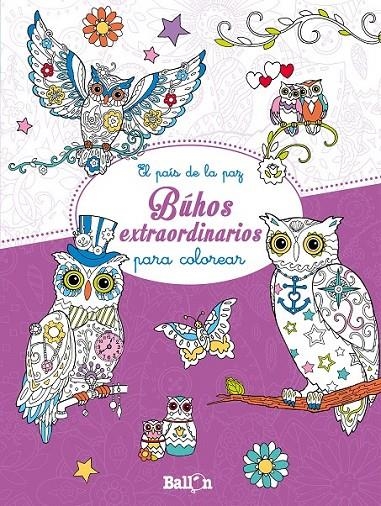 Búhos extraordinarios para colorear | 9789463072182 | Ballon | Librería Castillón - Comprar libros online Aragón, Barbastro