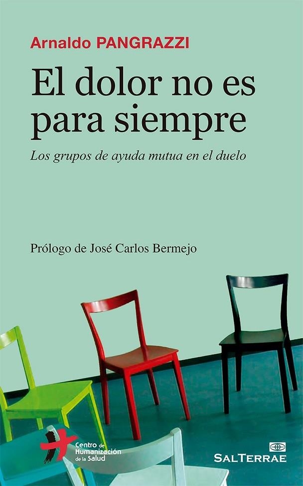 El dolor no es para siempre | 9788429325423 | Pangrazzi, Arnaldo | Librería Castillón - Comprar libros online Aragón, Barbastro