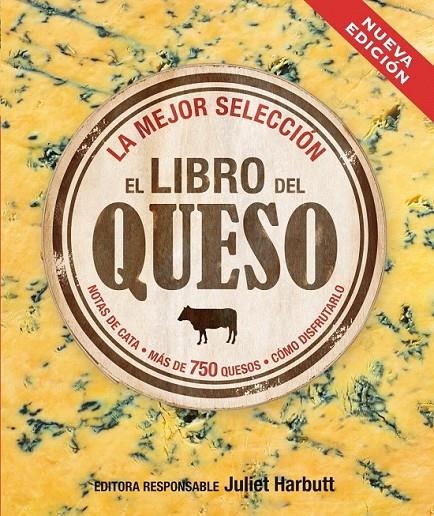 El libro del queso | 9788496669949 | Harbutt, Juliet | Librería Castillón - Comprar libros online Aragón, Barbastro